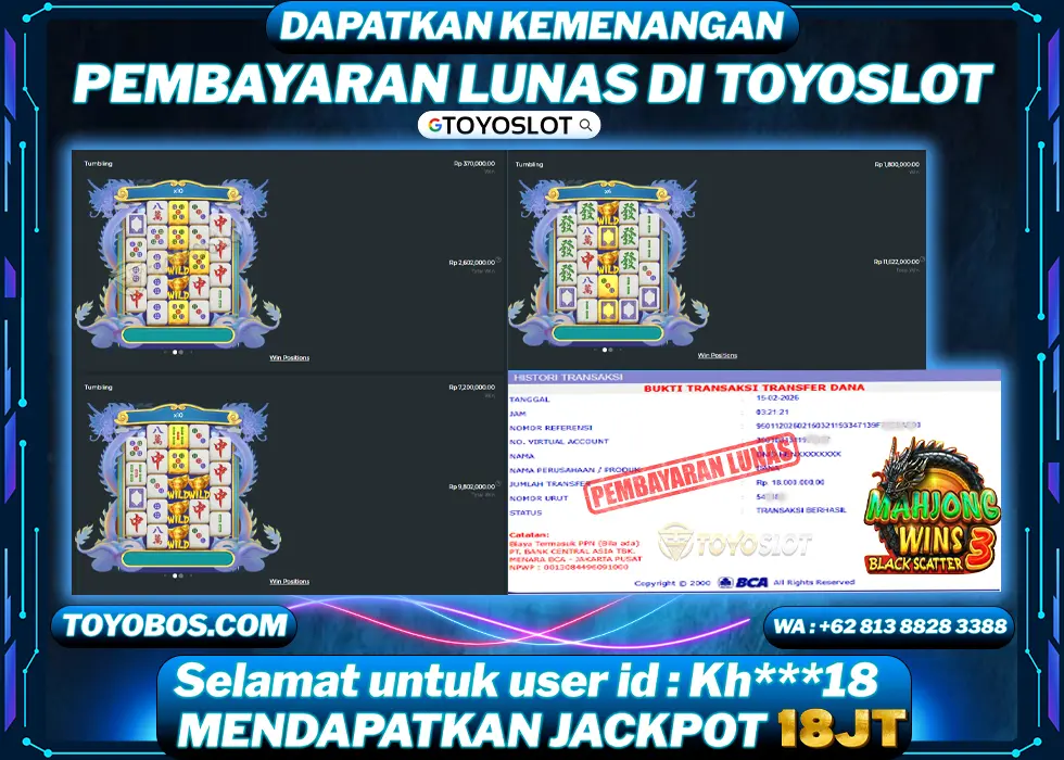 TOYOSLOT - BUKTI KEMENANGAN Mahjong Wins 3 Kh***18 Rp18,000,000,- LUNAS